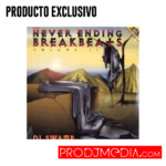 DJ SWAMP - NEVER ENDING BREAKBEATS VOL. II